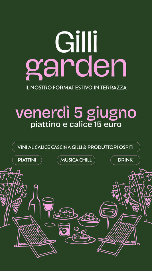 Gilli Garden: venerdì 5 giugno